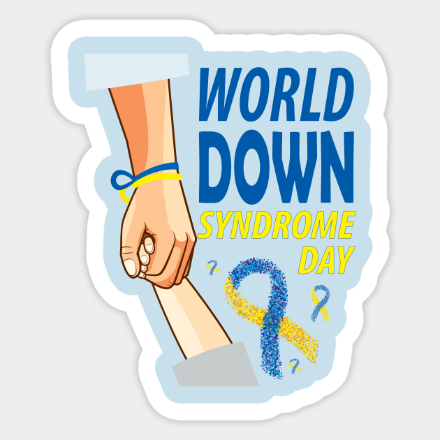 World Down syndrome Day.. Down syndrome awareness day Sticker by DODG99